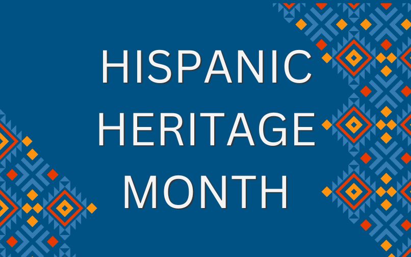 Hispanic Heritage Month