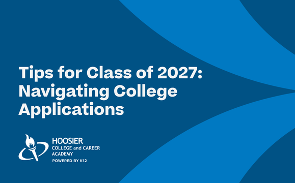 Tips for Class of 2027: Navigating College Applications
